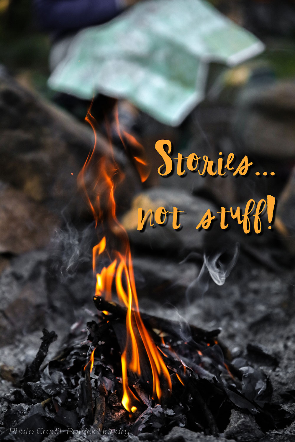 Getting Bolder: Stories…not Stuff!